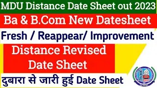 Mdu Ba distance Revised date sheet 2023 | Mdu Ba DDE New Datesheet 2023 | Mdu Reappear datesheet