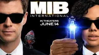 Men In Black: International (2019) | First Look HD | Hemsworth & Thompson | Science Fiction Movie