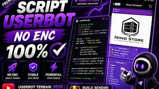 SHARE SCRIPT USERBOT TELEGRAM NO ENC 100% | ANTI RIBET 2026