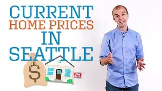 What Are the Current House Prices of Seattle Real Estate?