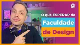 O que te espera na Faculdade de Design Gráfico? A realidade é essa!
