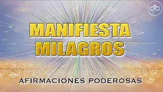Powerful Decrees to Become a Miracle Manifestor Directed at the Subconscious | Affirmations
