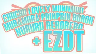 osu!: ChuChu Lovely MuniMuni MuraMura PrinPrin Boron Nururu ReroRero [Malding Bunny] EZDT 92.59% FC