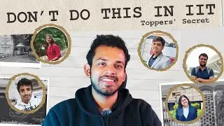 Stay ahead of your batch | Different IITians Different strategies