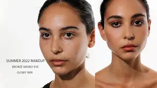 Summer Makeup Trends 2022 (In-depth Tutorial) | Natural Glowy Look | Bronze Smokey Eye