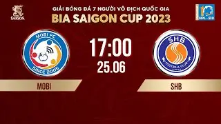 🔴 Trực tiếp: MOBI - SHB | Giải bóng đá 7 người VĐQG Bia Saigon Cup 2023 - HPL-S10