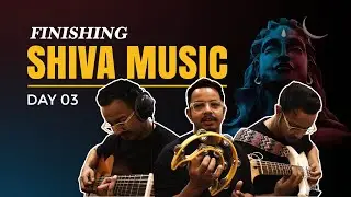 How to Finish A Song | Day 3