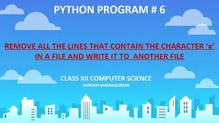 Python- Remove all the Lines that contain Character 'a' in a File and Write it to another File