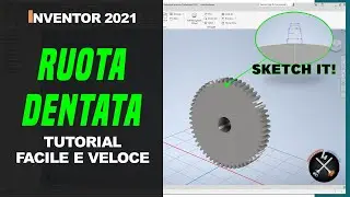 Ruota dentata ⚙ [Tutorial Autodesk Inventor 2021 - ITA]