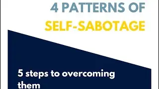 4 #selfsabotage patterns