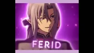 Ferid Bathory「 EDIT 」One Kiss / Daddy Style