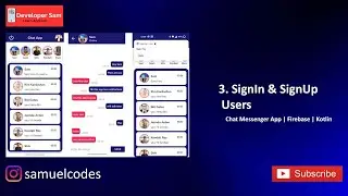 3. SignIn and SignUp | Chat Messenger App | Kotlin & Firebase |