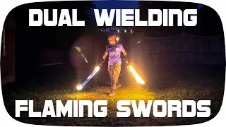 Dual Wielding Flaming Swords