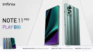 NOTE 11 PRO |  Product Launch  | Infinix