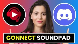 How to Connect Soundpad to Discord - Step by Step