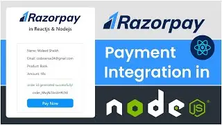 Razorpay Payment Gateway Integration in Nodejs and Reactjs | Hindi | Integrate with Hosted Checkout