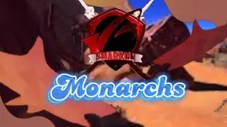 Monarchs