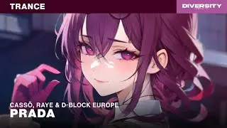 Cassö x RAYE x D-Block Europe - Prada