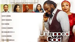 UNTAPPED GOLD (Official Trailer) | Latest Nollywood Movie | Jenny Uzoma, Jimmy Odukoya, Chioma Nwosu