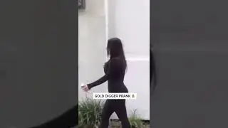 Gold Digger prank #shorts #trending #viral #youtubeshorts