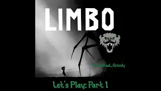 Let's Play, Limbo, Part 1