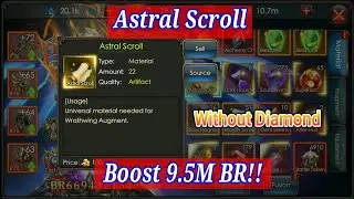 Astral Scroll Boost 9.5M BR! Legacy of Discord