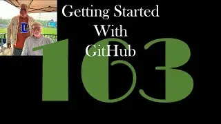 Getting Started with GitHub [GCast 163]