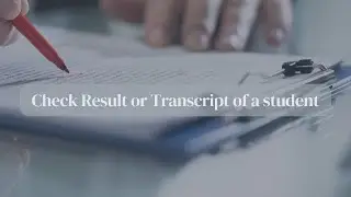 Check Result or Transcript of a student