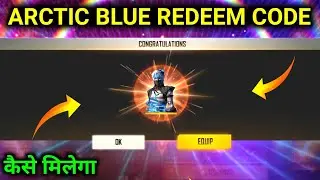 arctic blue redeem code/ffic 2021 redeem code/free fire redeem code today/arctic blue redeem code ff