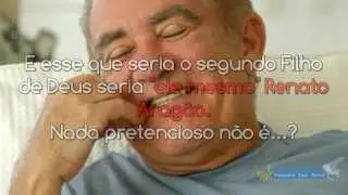 Didi - O Segundo Filho de Deus - Uma Afronta a Deus2