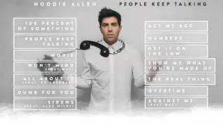 Hoodie Allen - People Keep Talking (Full Album Stream)
