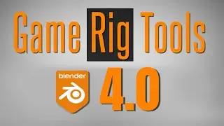 Game Rig Tools UPDATED for Blender 4.0!
