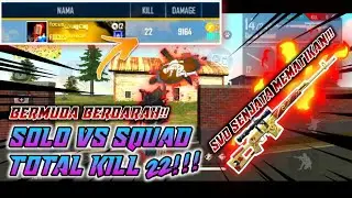 SOLO VS SQUAD TOTAL KILL 22!!! HAMPIR 10K DAMAGE?! ZONA TERAKHIR PIERCING SHOT KARENA GADA GLOOWALL!