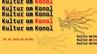 Kultur am Kanal | 
