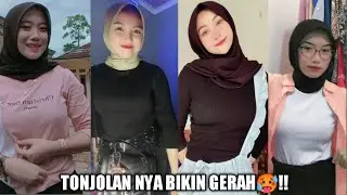 Part 2 Sangat Meresahkan || Kumpulan Tiktok Jilbab Gunung Nonjol Banget!!! |Jilbab Ketat