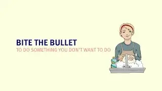 Bite the bullet meaning | Learn the best English Idioms
