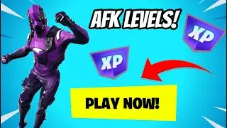 *NEW* AFK Fortnite XP Map To Help LEVEL UP FAST In Chapter 7!
