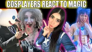 Anime Cosplayers React to Magic!