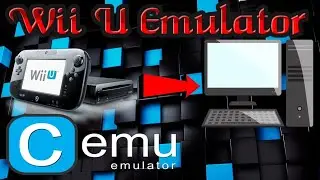 WII U OYUNLARINI PC'DE OYNAMA REHBERİ  - CEMU EMULATOR