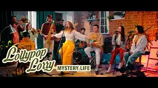 Lollypop Lorry – Mystery Life (2022) New single