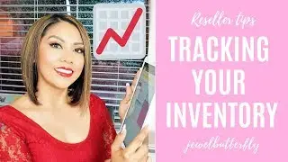 Reseller Tips | How I Manage My Inventory