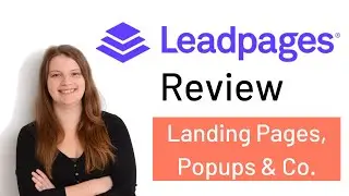 Leadpages Review (deutsch): Einfach Landing Pages und Popups erstellen
