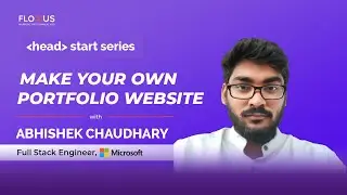 Make a Portfolio Website | By a Full-Stack Engineer @ Microsoft | Head Start Series | Part - 2