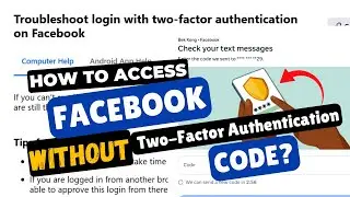 How to Access Facebook Account If You Can’t Get the 2FA Code on Your Phone