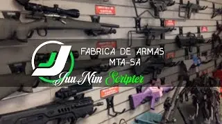 FABRICA DE ARMAS [MTA] By: JuuNim Scripter #2019