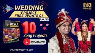 Edius X | Cinematic Wedding Song Projects Download for Dongle User | Free Update 01, 2023