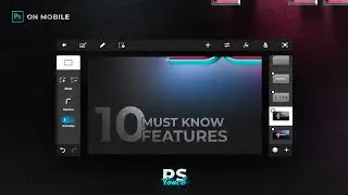 10 PS Touch features you don't know | PS CC Tips and Tricks | Photoshop on Android Features