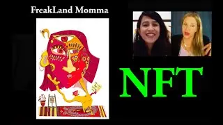 NEW NFT Collection by Artist FreakLand Mamma