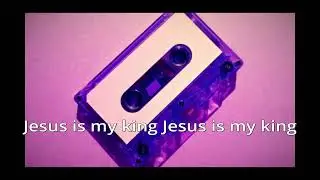 Jesus is my king Jesus is my king   Version 5 Chill Pop