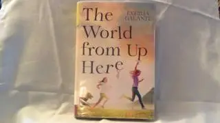 The World from Up Here, by Cecilia Galante: Book Review (Book Talk)